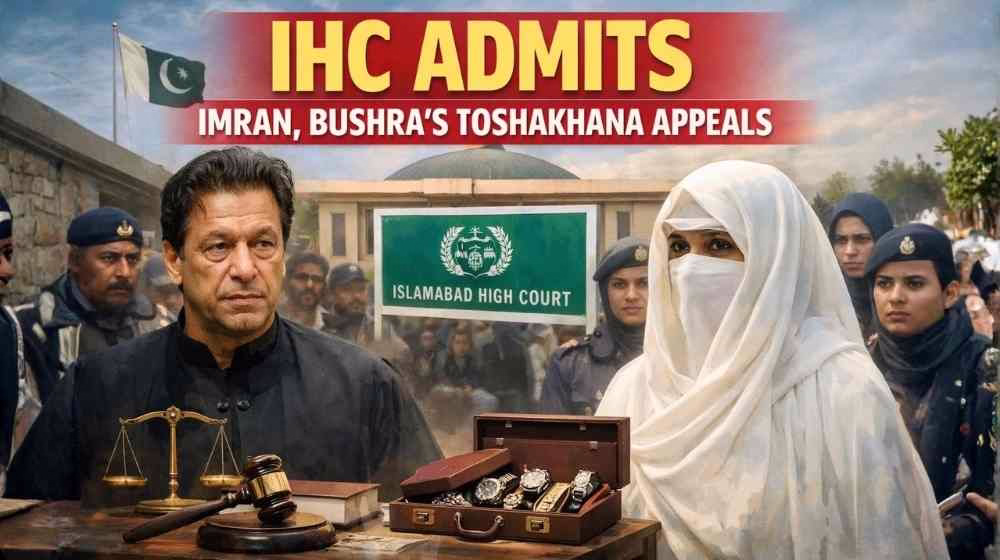 IHC Admits Imran, Bushra's Toshakhana Appeals