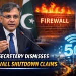 IT Secretary Rejects Firewall Shutdown Claims in Pakistan